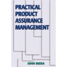 Practical Product Assurance Management